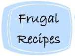Frugal Recipes